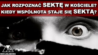 JAK ROZPOZNAĆ SEKTĘ W KOŚCIELE KIEDY WSPÓLNOTA STAJE SIĘ SEKTĄ oDysmas de Lassus [upl. by Ranitta]