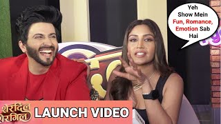 Sherdil Shergill NEW Show Launch Full Video  Dheeraj Dhoopar amp Surbhi Chandna [upl. by Ahtera]