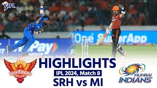 SRH vs MI IPL 2024 Highlights Sunrisers Hyderabad vs Mumbai Indians  Today Full Match Highlights [upl. by Eladnyl996]