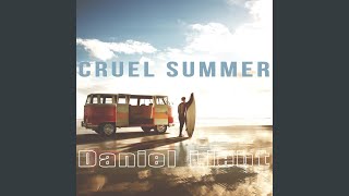 Cruel Summer [upl. by Yeslaehc]