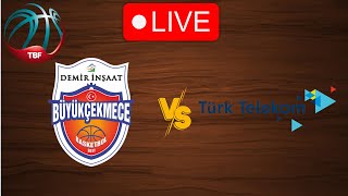 🔴 Live Buyukcekmece vs Turk Telekom  Live Play By Play Scoreboard [upl. by Aihsital]