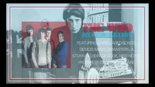 The Who 2016 My Generation Super Deluxe Edition [upl. by Aitat]