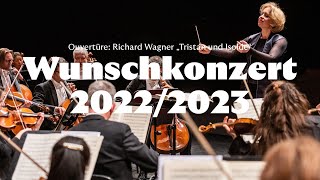 Wunschkonzert 20222023 – Theater Magdeburg – Ouvertüre Richard Wagner „Tristan und Isolde“ [upl. by Assilana]