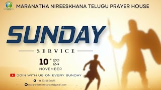 Maranatha Nireekshana Telugu Prayer House  Ps Samson  Sunday Service  10112024 Live Streaming [upl. by Gnihc]