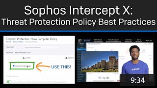 Sophos Intercept X Threat Protection Policy Best Practices [upl. by Kira]