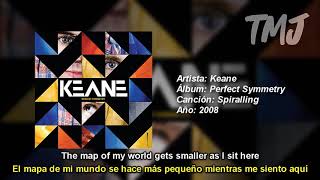 Letra Traducida Spiralling de Keane [upl. by Avir160]