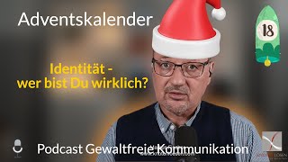 18 Identität  wer bist Du wirklich [upl. by Ikik]