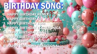 Birthday Playlist 2024  Best Happy Birthday Song Remix  All the Best on Your Special Day [upl. by Arnelle187]