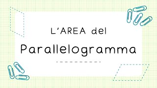 Larea del parallelogramma [upl. by Ona]