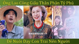 Review full l Ông lao công giấu thân phận giàu có nuôi con trai mình [upl. by Michaelina949]