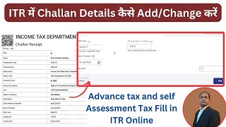 How to Enter Challan Details in ITR  ITR Me Challan Details Kaise Bhare caarhamOfficial [upl. by Adliw462]