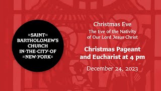 Christmas Pageant and Eucharist Sunday December 24 at 4 pm [upl. by Susej]