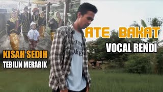 Lagu Sasak Ate bakat Cover JC Musical Kisah Sedih tebilin merarik Vokal Rendi Nangis [upl. by Domenic]