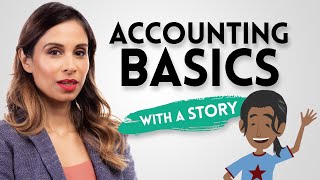 Accounting Basics Explained Through a Story [upl. by Allisirp]