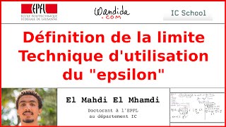 Limite par la définition  Technique dutilisation avec quotepsilonquot  El Mahdi El Mhamdi [upl. by Rozanna]