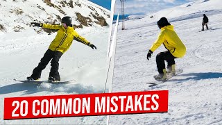 Avoid These 20 Common Snowboarding Mistakes [upl. by Kathlin]