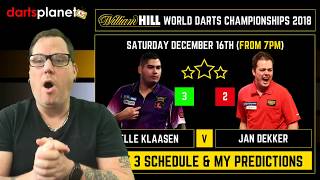 DAY 3 SCHEDULE amp PREDICTIONS  WORLD DARTS CHAMPIONSHIP 2018  WHAT ARE YOUR PREDICTIONS [upl. by Lrae]