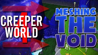 MESHING THE VOID  CREEPER WORLD 4 [upl. by Finlay]