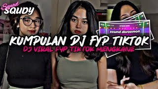 KUMPULAN DJ FYP TIKTOK 2024 SOUND KANE JEDAG JEDUG FUL BAS TERBARU [upl. by Nanoc376]