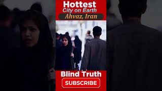 Hottest City in the World  Ahvaz Iran  Blind Truth shortsfeed [upl. by Loar711]