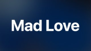 Mabel  Mad Love Lyrics 🎧 [upl. by Daney592]