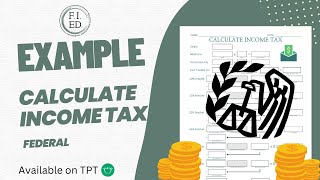 Walkthrough of Calculating Federal Income Tax using 2022 brackets [upl. by Cointon]