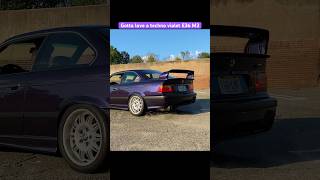 BMW E36 M3 Exhaust Sounds Techno Violet [upl. by Tnecnev]