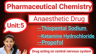 Anaesthetic Drug Unit 5 D Pharma 1st year [upl. by Eniledam145]