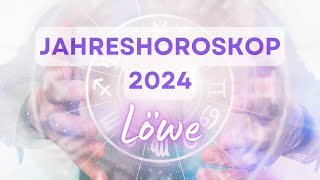 Jahreshoroskop 2024 für das Sternzeichen Löwe [upl. by Eemiaj408]