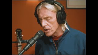 Paul Weller  Shades Of Blue Live from Noel Gallaghers studio [upl. by Cid]