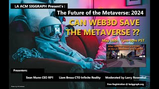 The Future of the Metaverse 2024 Can Web3D save the Metaverse [upl. by Colin]