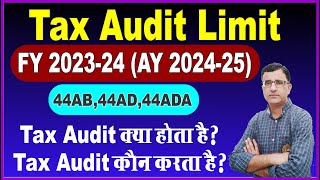 New Limit for Tax Audit FY 202324  Tax Audit Turnover Limit for FY 202324  What is Tax Audit [upl. by Ecyned]