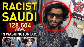 Racist Saudi Trumped in Washington DC [upl. by Enyr]