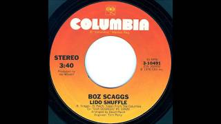 Lido Shuffle  Boz Scaggs 1976 [upl. by Ydda290]