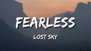 Lost Sky Fearless lyrics Mp3 download [upl. by Nichani]