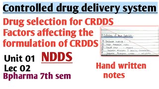 Controlled drug delivery systems  Factors affecting CRDDS  Drug Selection  Lec 02  NDDS [upl. by Rochester]