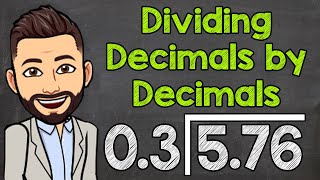 How to Divide a Decimal by a Decimal  Math with Mr J [upl. by Leid]