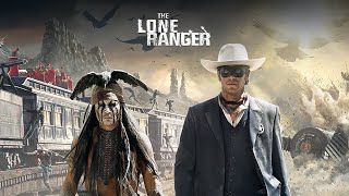 The Lone Ranger Full Movie Plot In Hindi  Hollywood Movie Review  Johnny Depp [upl. by Dranel920]