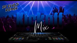 Dj Elvis Remix PTY  The Kickoff Mix [upl. by Anetsirk]