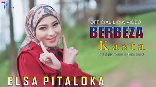 Elsa Pitaloka  Berbeza Kasta Lyrics [upl. by Teleya]