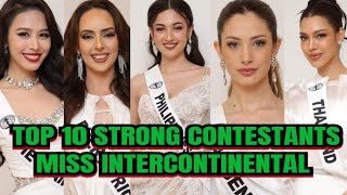 TOP 10 STRONG CONTESTANTS IN MISS INTERCONTINENTAL 2023 [upl. by Cromwell60]