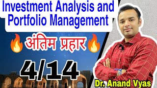 Important Questions Investment Analysis and Portfolio Management 414 🔥Antim Prahar🔥Dr Anand Vyas [upl. by Asiilanna]