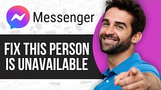 How to Fix This Person is Unavailable on Messenger Error Problem Solved [upl. by Tewfik200]