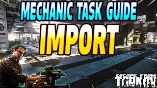 Import  Mechanic Task Guide  Escape From Tarkov [upl. by Atila915]