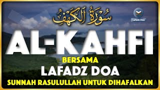 SURAH ALKAHFI di Hari Jumat Berkah  Ngaji Merdu Murottal AlQuran Merdu Surah Al Kahfi  Lafadz Doa [upl. by Zelig881]