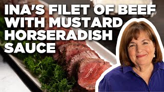 Ina Gartens Filet of Beef with Mustard Horseradish Sauce  Barefoot Contessa  Food Network [upl. by Zulema623]