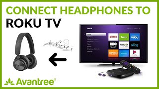 How to Connect Headphones to Roku TV Wirelessly [upl. by Ahsilra]