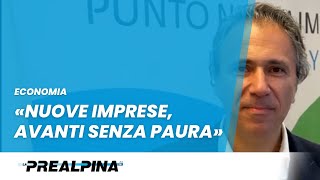 Economia  «Nuove imprese avanti senza paura» [upl. by Yrocej]