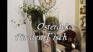 Osterdeko quot Mühlenbeckia auf Kerzenständer quot  Bärbel´s Wohn amp Deko Ideen [upl. by Gittle]