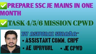 PREPARE SSC JE MAINS IN ONE MONTH TASK 456 DGP 30 MISSION CPWD THE CIVIL BANDA [upl. by Leupold962]